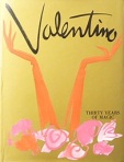 Valentino: Thirty Years Of Magic.